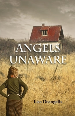 Angels Unaware by Deangelis, Lisa