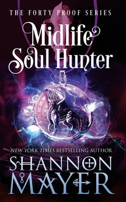 Midlife Soul Hunter by Mayer, Shannon