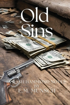 Old Sins Paperback Mystery and Horror, LLC