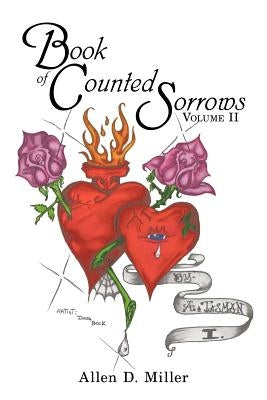 Book of Counted Sorrows by Miller, Allen D.