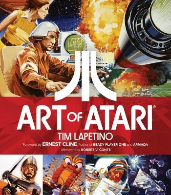 Art of Atari by Lapetino, Tim
