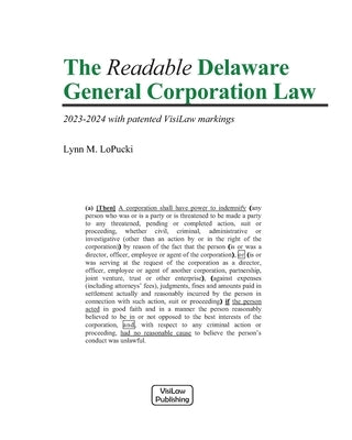 The Readable Delaware General Corporation Law: 2023-2024 with Visilaw Markings Paperback Independently Published