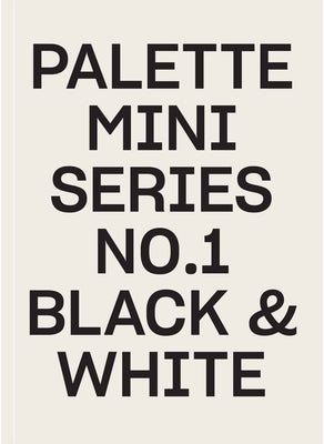 Palette Mini 01: Black & White by Victionary