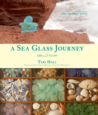 A Sea Glass Journey: Ebb and Flow by Hall, Teri