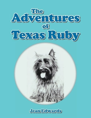 The Adventures of Texas Ruby by Edwards, Jean