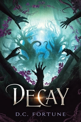 Decay Paperback D.C. Fortune