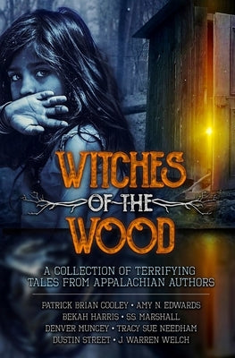 Witches of the Wood by Renee, Aimee