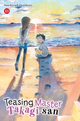 Teasing Master Takagi-San, Vol. 13 by Yamamoto, Soichiro