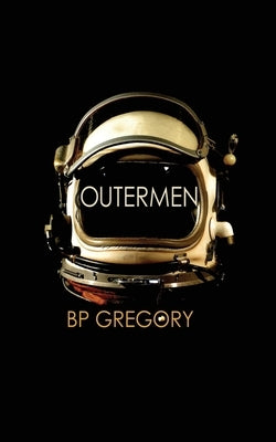 Outermen by Gregory, Bp