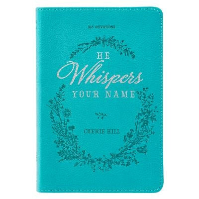 He Whispers Your Name Turquoise by 