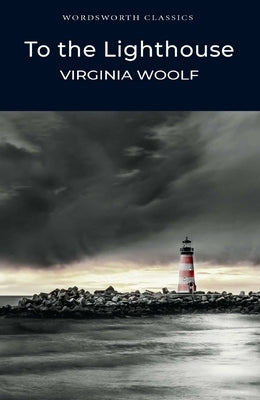 Paperback edition of "To the Lighthouse" by Wordsworth Editions, showing the book cover with title and author details.