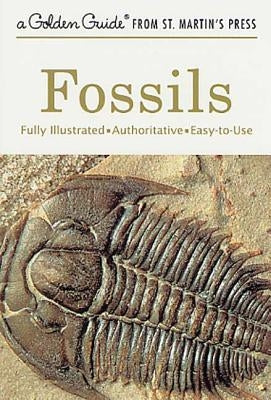 Paperback fossil guide by Golden Guides from St. Martin's Press, fully illustrated and easy to use for fossil identification.