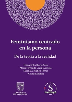 Feminismo centrado en la persona. De la teoría a la realidad Paperback Editorial Nun