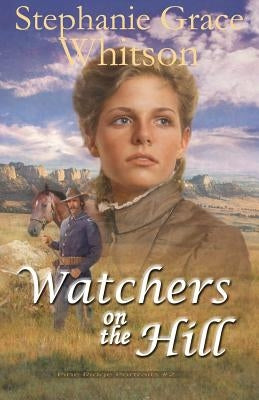 Watchers on the Hill Paperback Createspace Independent Publishing Platform