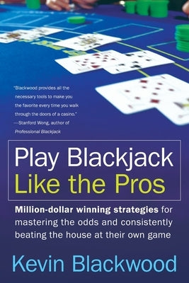 Play Blackjack Like the Pros Paperback William Morrow & Company