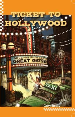 Ticket To Hollywood Paperback Running Meter Press