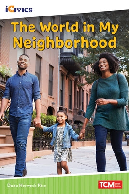 The World in My Neighborhood Paperback Teacher Created Materials