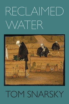 Reclaimed Water Paperback Ornithopter Press