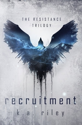 Recruitment: The Resistance Trilogy Travel Duck Press