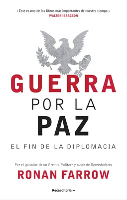 Guerra Por La Paz / War on Peace by Farrow, Ronan