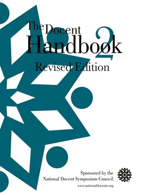 The Docent Handbook 2 by National Docent Symposium Council