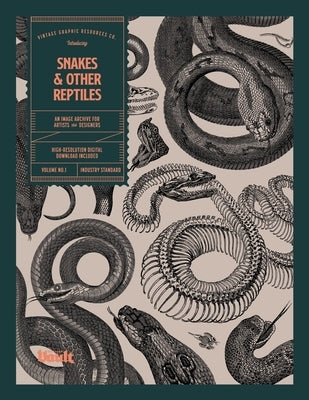 Snakes and Other Reptiles by James, Kale