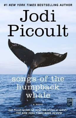 Songs of the Humpback Whale: A Novel in Five Voices Washington Square Press