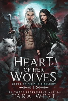 Heart of Her Wolves Paperback Independently Published