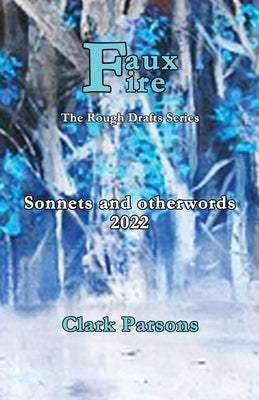 Faux Fire Paperback Jujapa Press