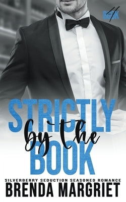 Strictly by the Book Paperback Brenda Margriet Clotildes