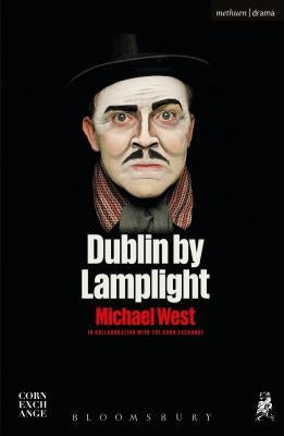 Dublin by Lamplight by West, Michael