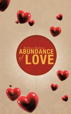 Abundance of Love Paperback Trafford Publishing