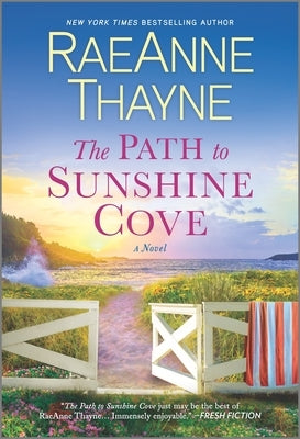 The Path to Sunshine Cove by Thayne, Raeanne