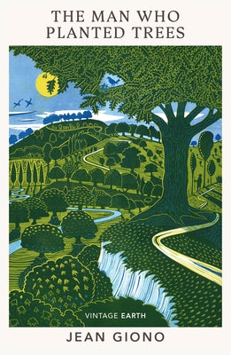 Paperback edition of The Man Who Planted Trees by Vintage Classics, featuring a cover with an illustrated tree and nature scene.