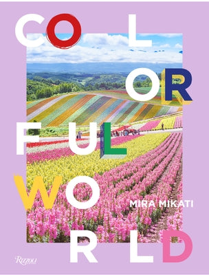 Colorful World by Mikati, Mira
