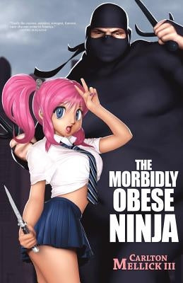 The Morbidly Obese Ninja Paperback Eraserhead Press