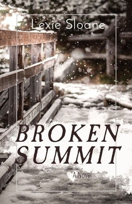 Broken Summit Paperback Little Light