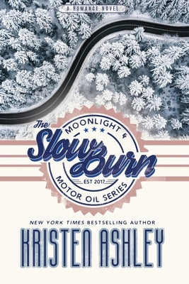 The Slow Burn Paperback Kristen Ashley Rock Chick LLC