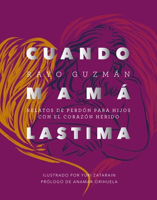 Cuando Mama Lastima by Guzman, Maria del Rayo