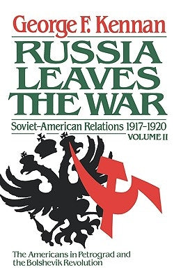 The Decision to Intervene: Soviet-American Relations, 1917-1920 Paperback W. W. Norton & Company