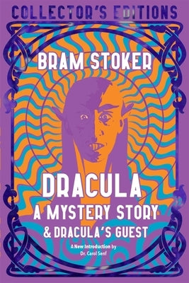 Dracula, a Mystery Story by Stoker, Bram