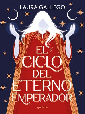 El Ciclo del Eterno Emperador / The Cycle of the Eternal Emperor by Gallego, Laura