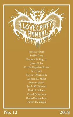 Lovecraft Annual No. 12 (2018) Paperback Hippocampus Press