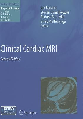 Clinical Cardiac MRI by Bogaert, Jan