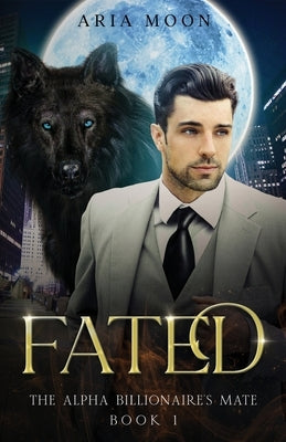 The Alpha Billionaire's Mate: Fated Paperback Oxford Book Writers