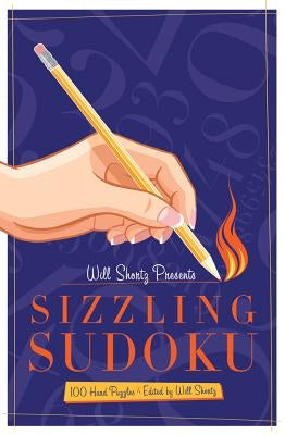 Will Shortz Presents Sizzling Sudoku Paperback St. Martin's Griffin