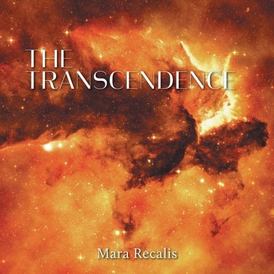 The Transcendence by Recalis, Mara