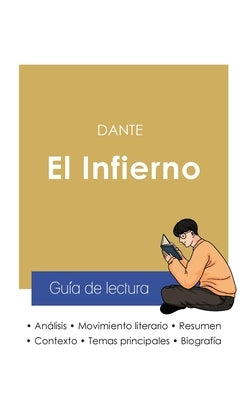 Guía de lectura El infierno en la Divina comedia de Dante (análisis literario de referencia y resumen completo) by Dante