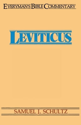 Leviticus- Everyman's Bible Commentary Paperback Moody Publishers