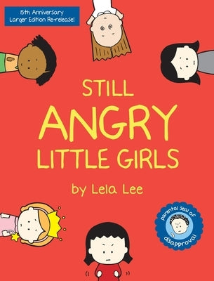 Still Angry Little Girls by Lee, Lela